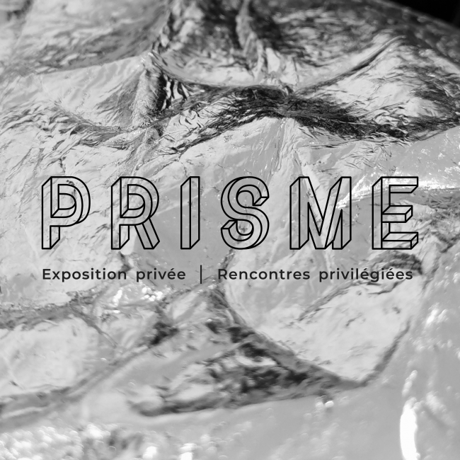 Invenio Flory - PRISME - Private exhibition, exclusive encounters